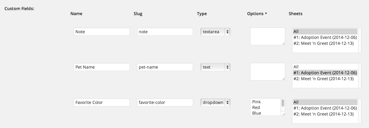 Admin screen with custom fields configurations where you set the custom field name, slug, field type, optional options and which sheets it applies to.